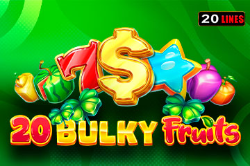20 Bulky Fruits - онлайн игрална машина