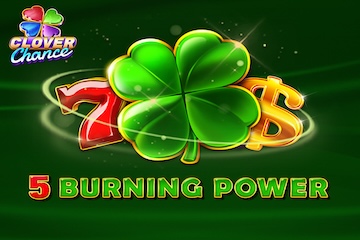 5 Burning Power