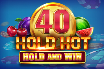 Безплатен онлайн слот 40 Hold Hot Hold And Win
